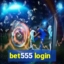 bet555 login